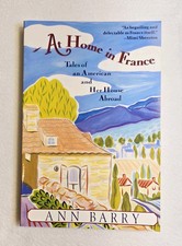 AT HOME IN FRANCE: TALES OF AN
