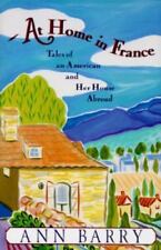 At Home in France: Tales of an