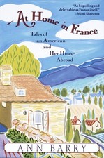 At Home in France: Tales of an