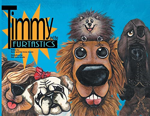 Timmy and the - furtastics,